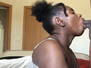 Woke him up with sloppy head 2/16