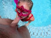 Little Slut Sucks Cock, Deepthroat in a Swimming Pool with Messy Facial 7/16