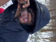 Sloppy bitch deepthroating in the snow anytime anywhere (cumshot ending)follow her onlyfans for more 11/16