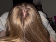 Shy Wife Sucks Sooooo Good (Turn Sound On :) 4/16