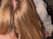 Shy Wife Sucks Sooooo Good (Turn Sound On :) 9/16