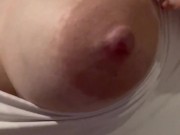 I get shy but show you my milky nipple 9/16
