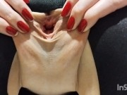 Y PLAY, MASSAGE AND STARCH MY PUSSY AND MY BIG PUSSY HOLE FOR U ! close up view 4/16