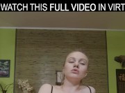 Solo hot girl,Marie Duval is rubbing her shaved twat,in VR.