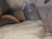 ALL MOUTH AND WET TONGUE ON FAT GORILLA DICK!!!!!!!!!! 12/16