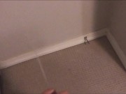 Pissing all over my bedroom carpet and wall, while fingering my Pee Hole and almost caught 8/16