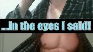 The game: "Look in My Eyes only or you lose!"