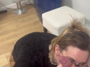 my new boss cums on my glasses and i keep sucking him to swallow his cum 3/16
