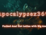 Fucked Anal Hot Latina with Big Ass 1/16