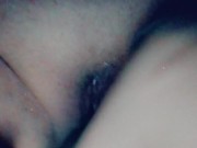 Pussy is so wet 5/16