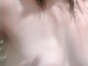 Talking to my boobs and rubbing them 10/16