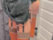 In the store I try on clothes and undress. Without panties in stockings. 11/16