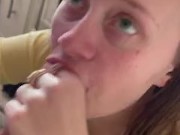 You like the way I blow daddy? 12/16