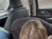 Sucking dick to the first person in the car 5/16