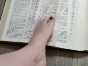 Using my long finger toes to flip through the pages of a Bible with my clean barefeet 12/16