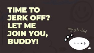 Bate Buddy Session 2: JOI & Ramblefap [CUM WITH ME!]