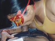 Cumshot in mouth, sucking big cock indian excellent blowjob service desi bhabhi