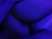 Slow fuck in the blacklight 11/16