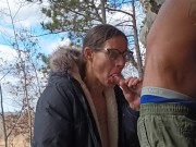 Hiking make milf gets cum in mouth 7/16