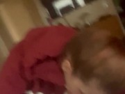 Baby sucking Dick like she loves the taste 10/16