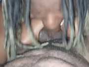 WHEN GORILLA PUNCHER TELLS HIS FREAKY EBONY HE WANTS TO FEEL HER THROAT SHE GOES DOWN LIPS TO BALLS! 13/16