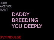 Breeding you like the whore you are (ASMR EROTICA) INTENSE DEEP VOICE 11/16