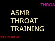 THROAT TRAINING to make you a better slave INTENSE CHOKING FOR YOU 7/16