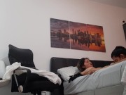 I fuck my friend at her boyfriend's house. 7/16