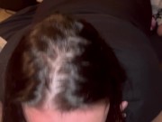 She wanted to drain my balls 15/16