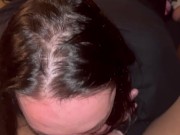 She wanted to drain my balls 16/16