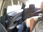 horny couple fuck in the uber car. 3/16