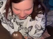 I woke him up and slurped that BBC 6/16