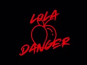LOLA DANGER -Twerk! 16/16