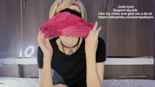 JUDE LYNX — KINK: RUBBING UNDERWEAR ON WET PUSSY, BIG ASS AND FACE