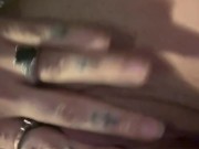 almost got caught playing with my pussy 5/16