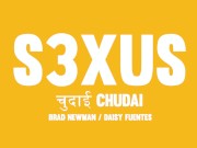 Chudai (preview) - S3XUS - Daisy Fuentes - Brad Newman 15/16