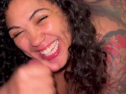 POV thick tattooed latina sucks and fucks my big dick dry with backshots 10/16