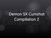 Cumshot Compilation 2 - Amateur Sex - Spanish Guy Demon SX 1/16