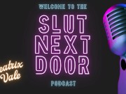 Slut Next Door Ep. 14 ~Porn Guilt & Post-Nut Shame: What It Really Means 11/16