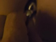 She Rubs Her Pussy While I Plug Her 8/16