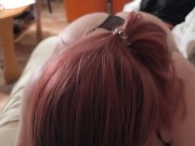 Attacked his dick and took out a sucker 6/16