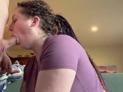 PAWG Girl next door SWALLOWS CUM for the first time! 2/16