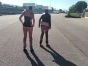 puttanelle nude sui roller Esibizionismo estremo 6/16