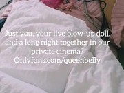 Doctor, make me big! It's my heart, OK? Extreme belly inflation 11/16