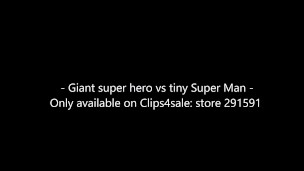 Giant super hero vs tiny superman (trailer)
