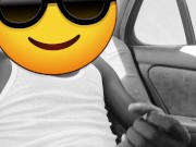 In the car again ( big cumshot) 9/16