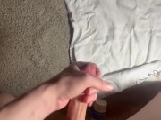 Jerking myself off after a long day :) 11/16