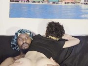 Bounce on his dick till he nut