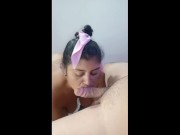 I can't hold it and I finish in my Mexican lover's pussy and then in her mouth I leave her face full 3/16