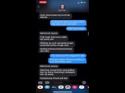 My new bull turns me on by sexting and then fucks me hard 2/16